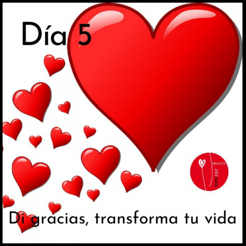 Di gracias, transforma tu vida día 5